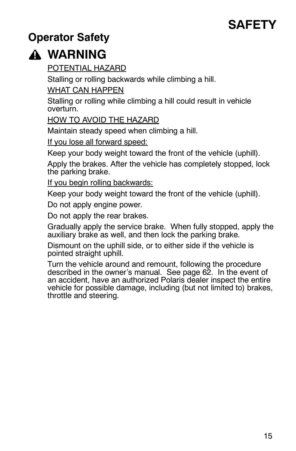 Safety, Warning, Operator safety | Polaris 6X6 User Manual | Page 18 / 136