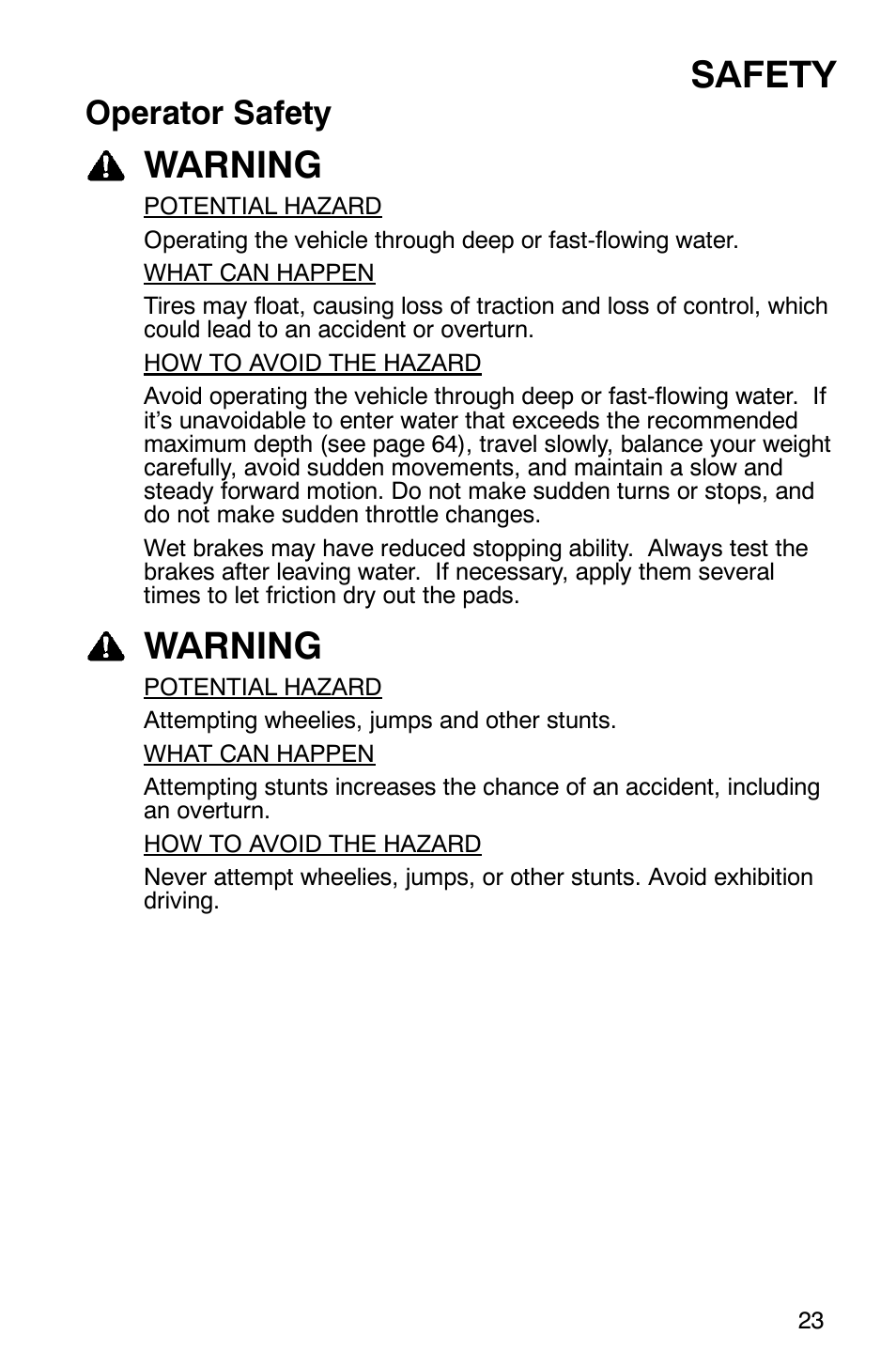 Safety, Warning, Operator safety | Polaris 6X6 User Manual | Page 26 / 136