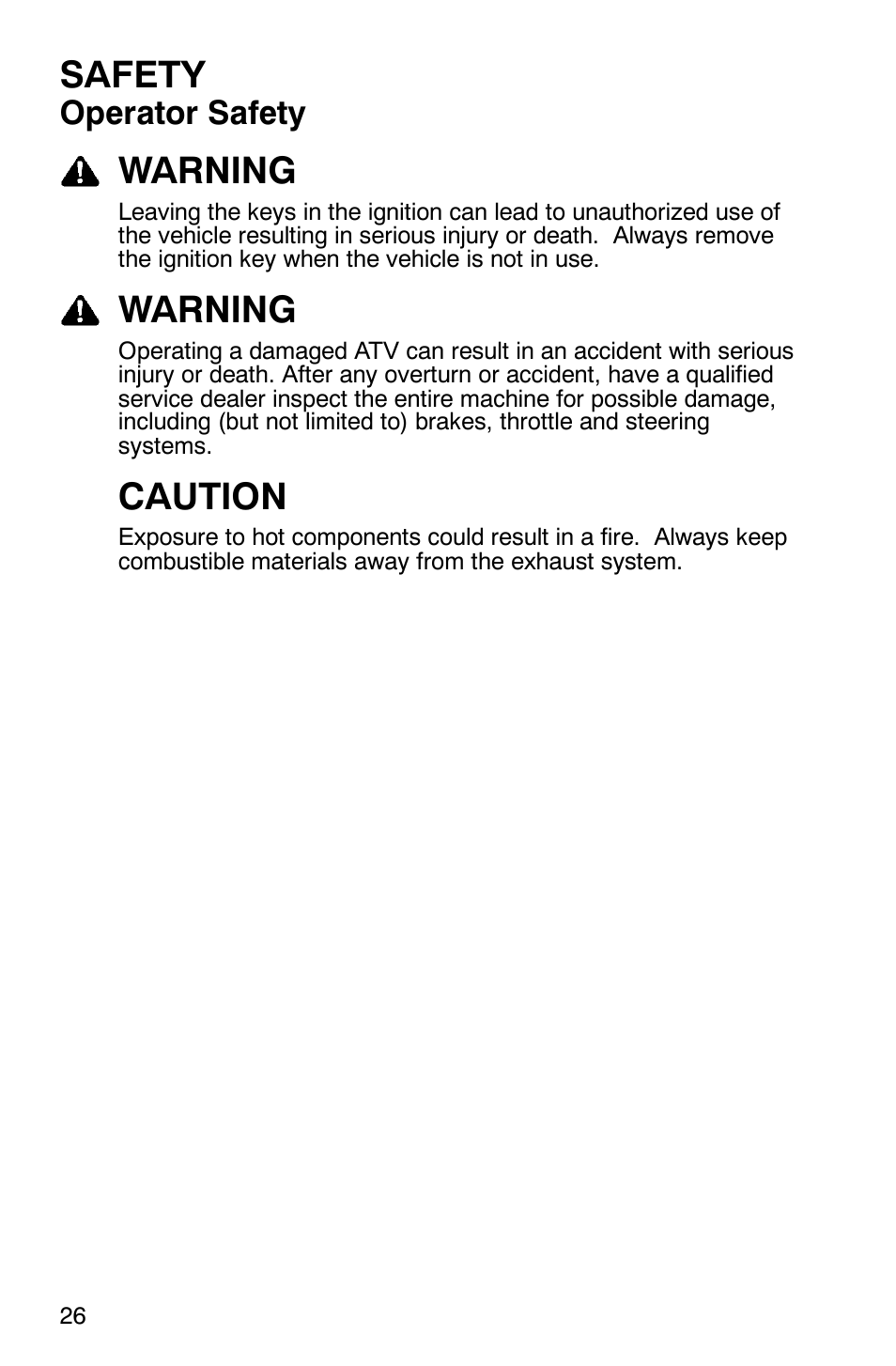 Safety, Warning, Caution | Operator safety | Polaris 6X6 User Manual | Page 29 / 136