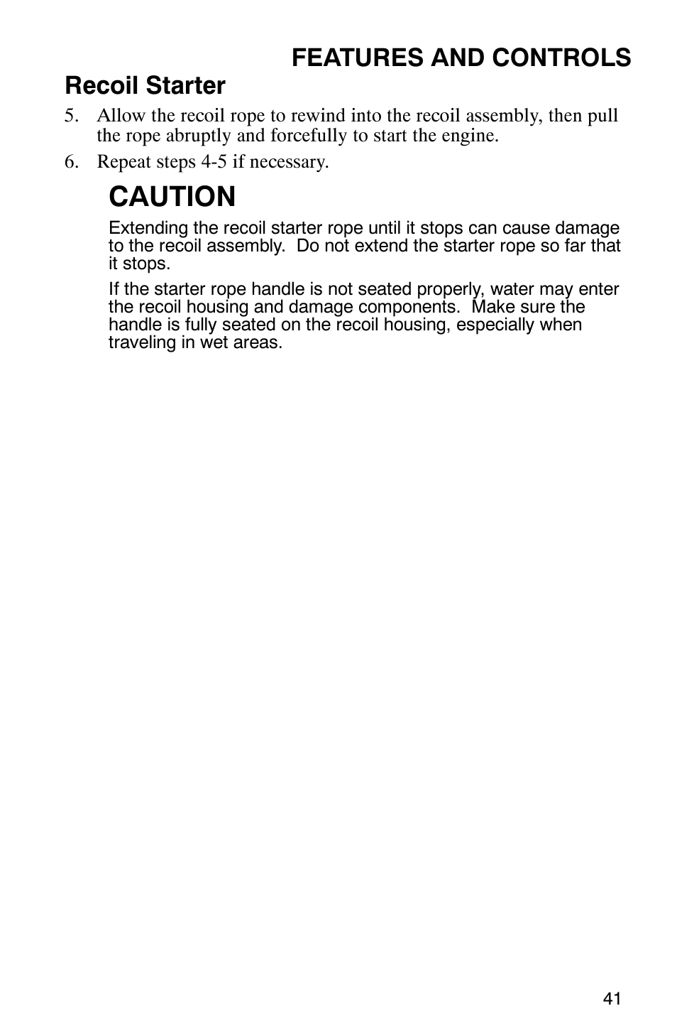 Caution, Features and controls recoil starter | Polaris 6X6 User Manual | Page 44 / 136