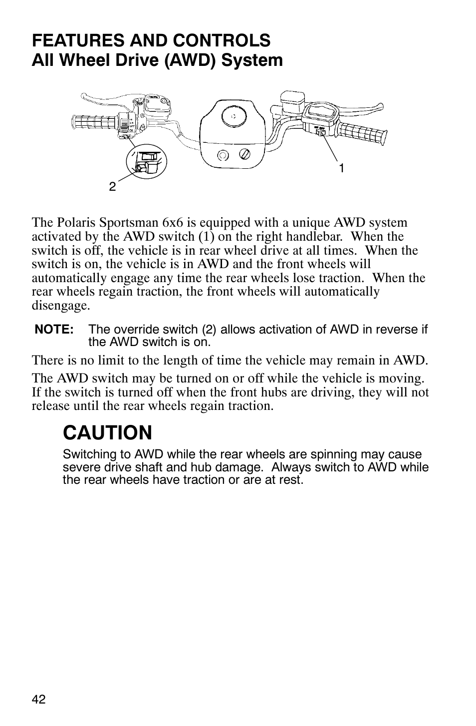 Caution, Features and controls all wheel drive (awd) system | Polaris 6X6 User Manual | Page 45 / 136