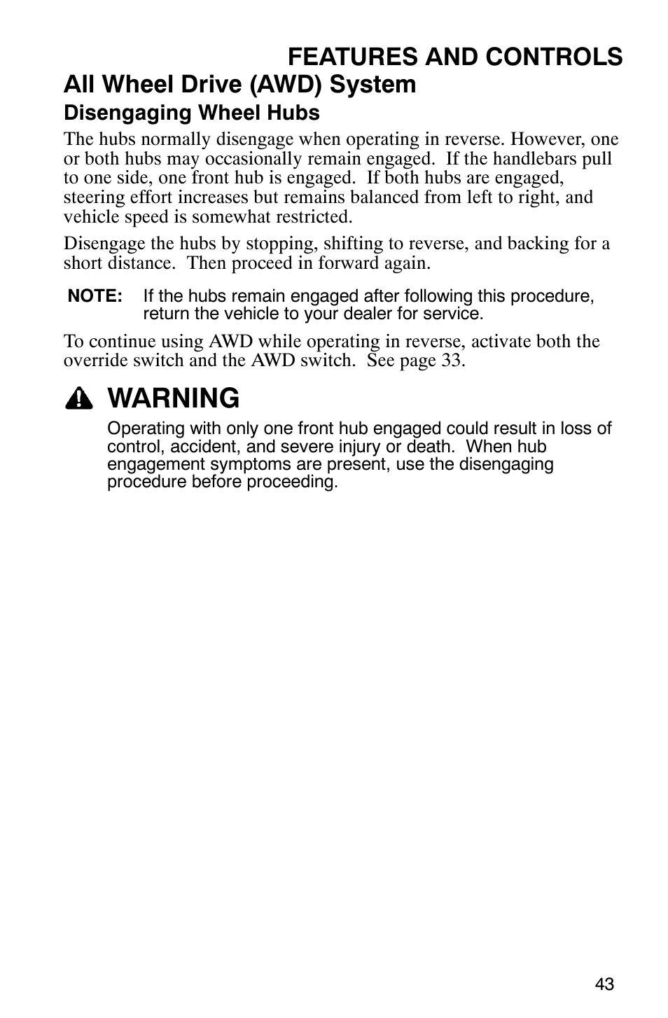 Warning, Features and controls all wheel drive (awd) system | Polaris 6X6 User Manual | Page 46 / 136