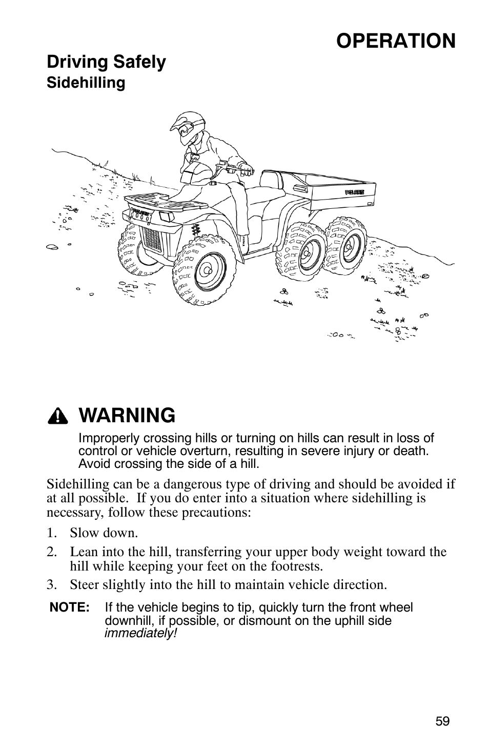 Operation, Warning, Driving safely | Polaris 6X6 User Manual | Page 62 / 136