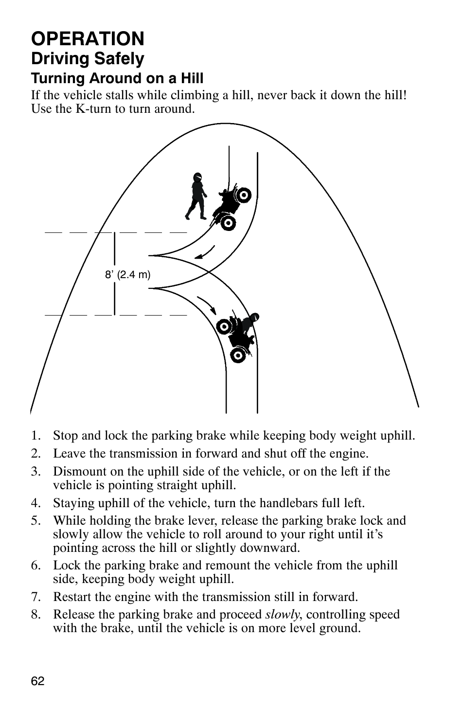 Operation, Driving safely | Polaris 6X6 User Manual | Page 65 / 136