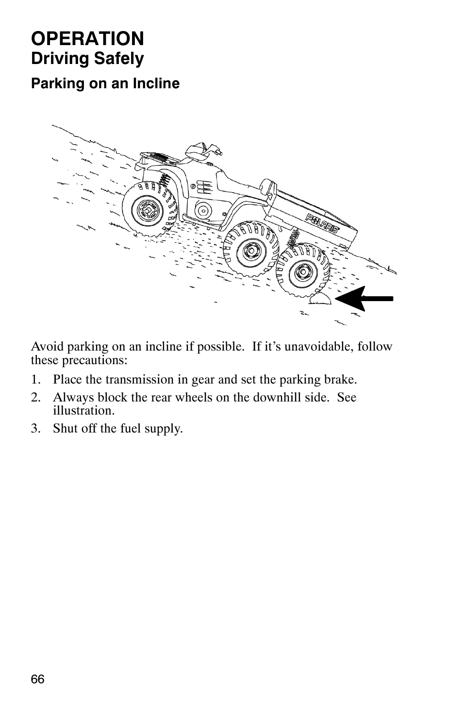 Operation, Driving safely | Polaris 6X6 User Manual | Page 69 / 136