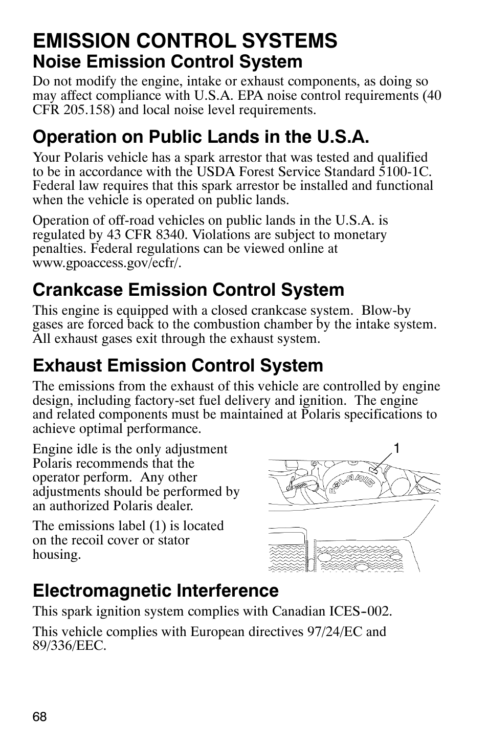 Emission control systems, Noise emission control system, Operation on public lands in the u.s.a | Crankcase emission control system, Exhaust emission control system, Electromagnetic interference | Polaris 6X6 User Manual | Page 71 / 136