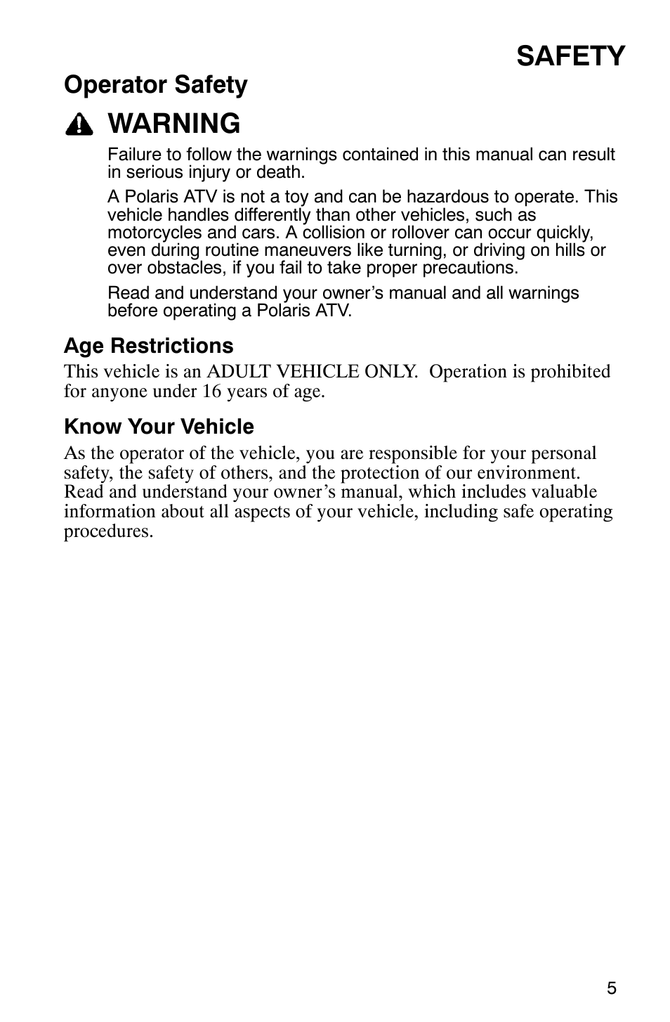 Safety, Warning, Operator safety | Polaris 6X6 User Manual | Page 8 / 136