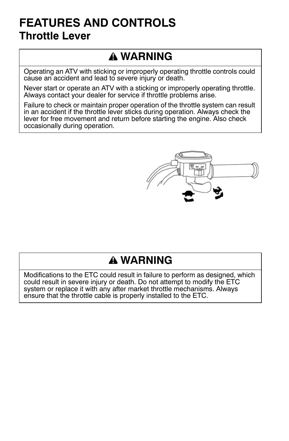 Features and controls, Throttle lever, Warning | Polaris Sportsman 500 EFI X2 User Manual | Page 40 / 157