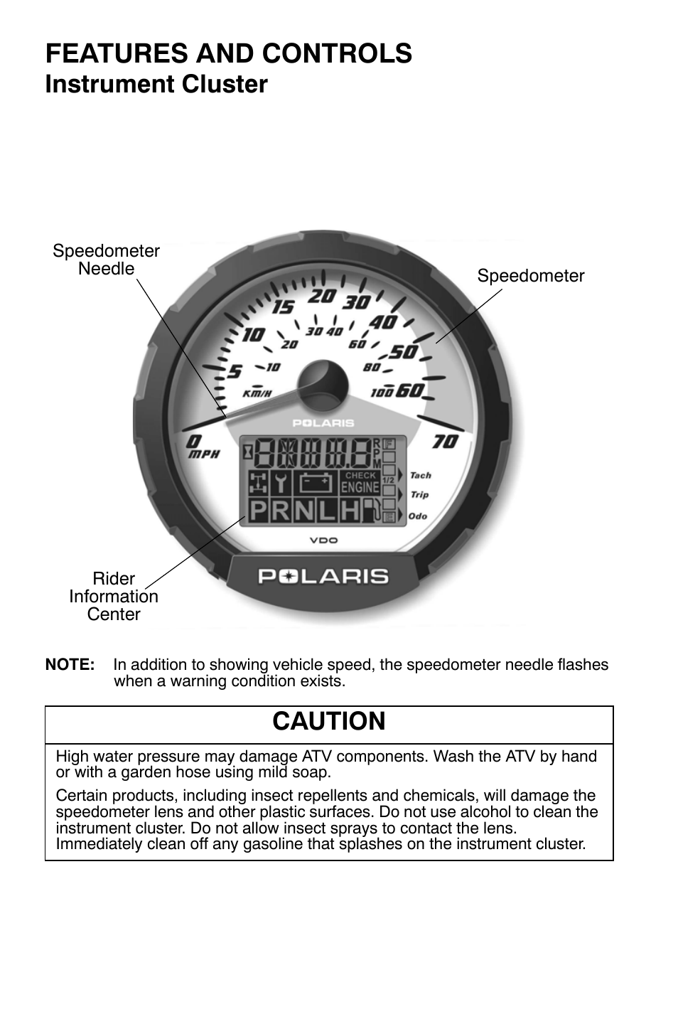 Features and controls, Instrument cluster, Caution | Polaris Sportsman 500 EFI X2 User Manual | Page 52 / 157