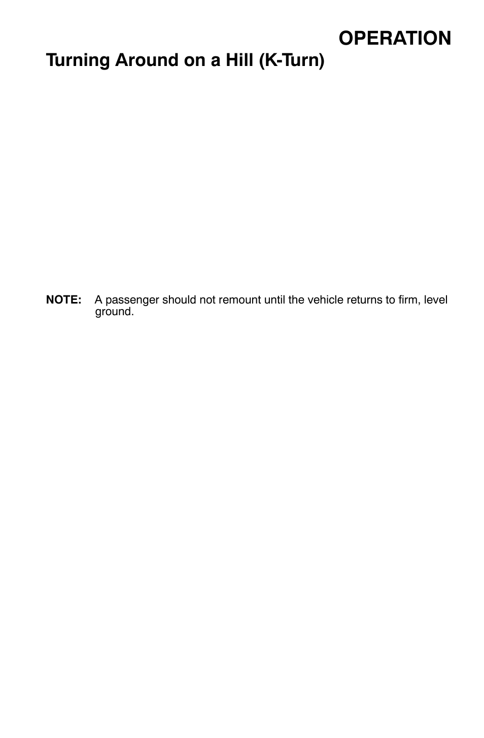 Operation, Turning around on a hill (k-turn) | Polaris Sportsman 500 EFI X2 User Manual | Page 77 / 157