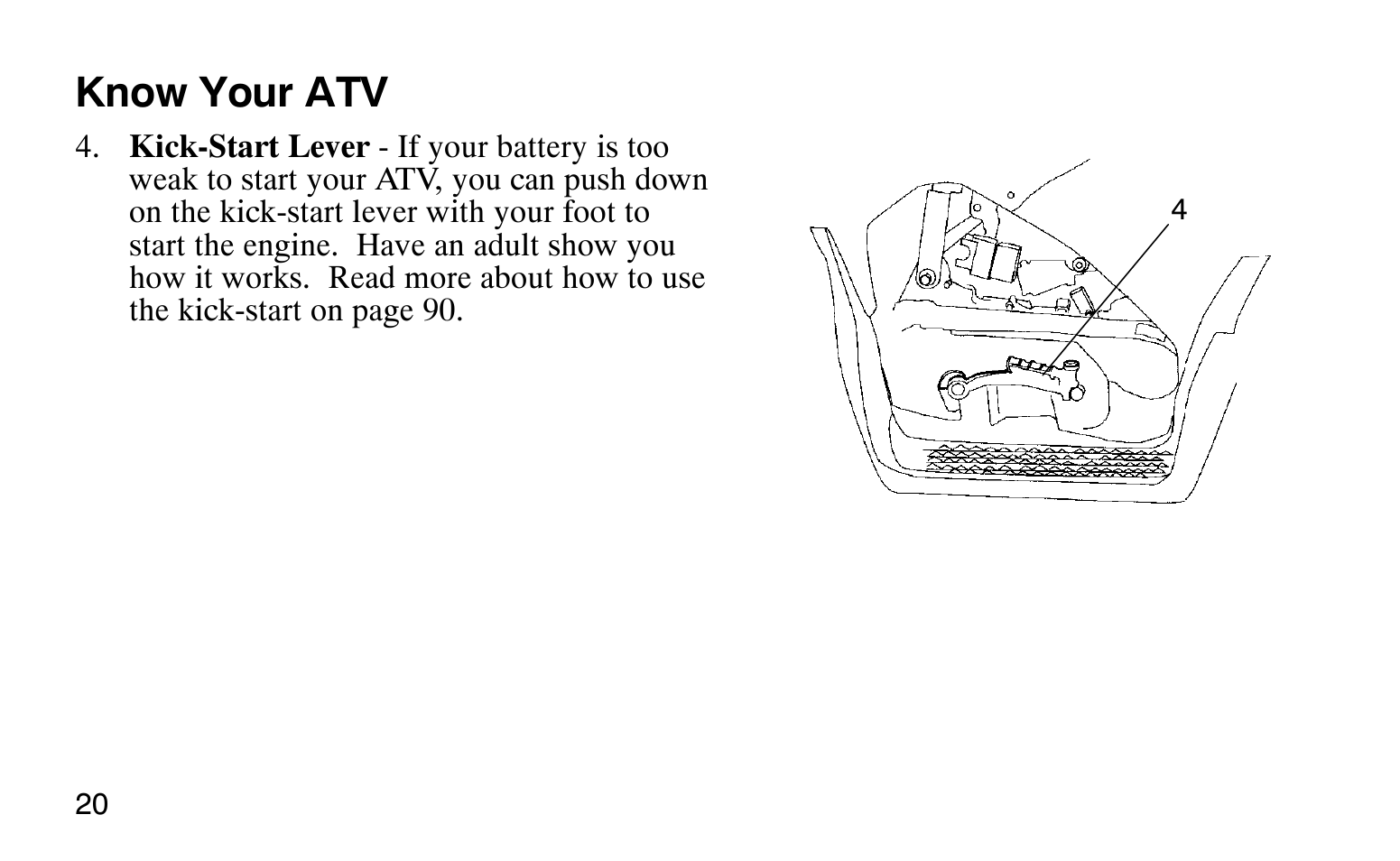 Know your atv | Polaris Sprotsman 90 User Manual | Page 22 / 188