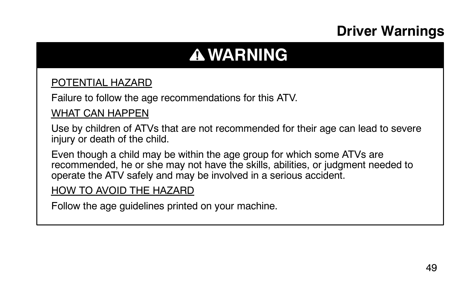 Warning, Driver warnings | Polaris Sprotsman 90 User Manual | Page 51 / 188