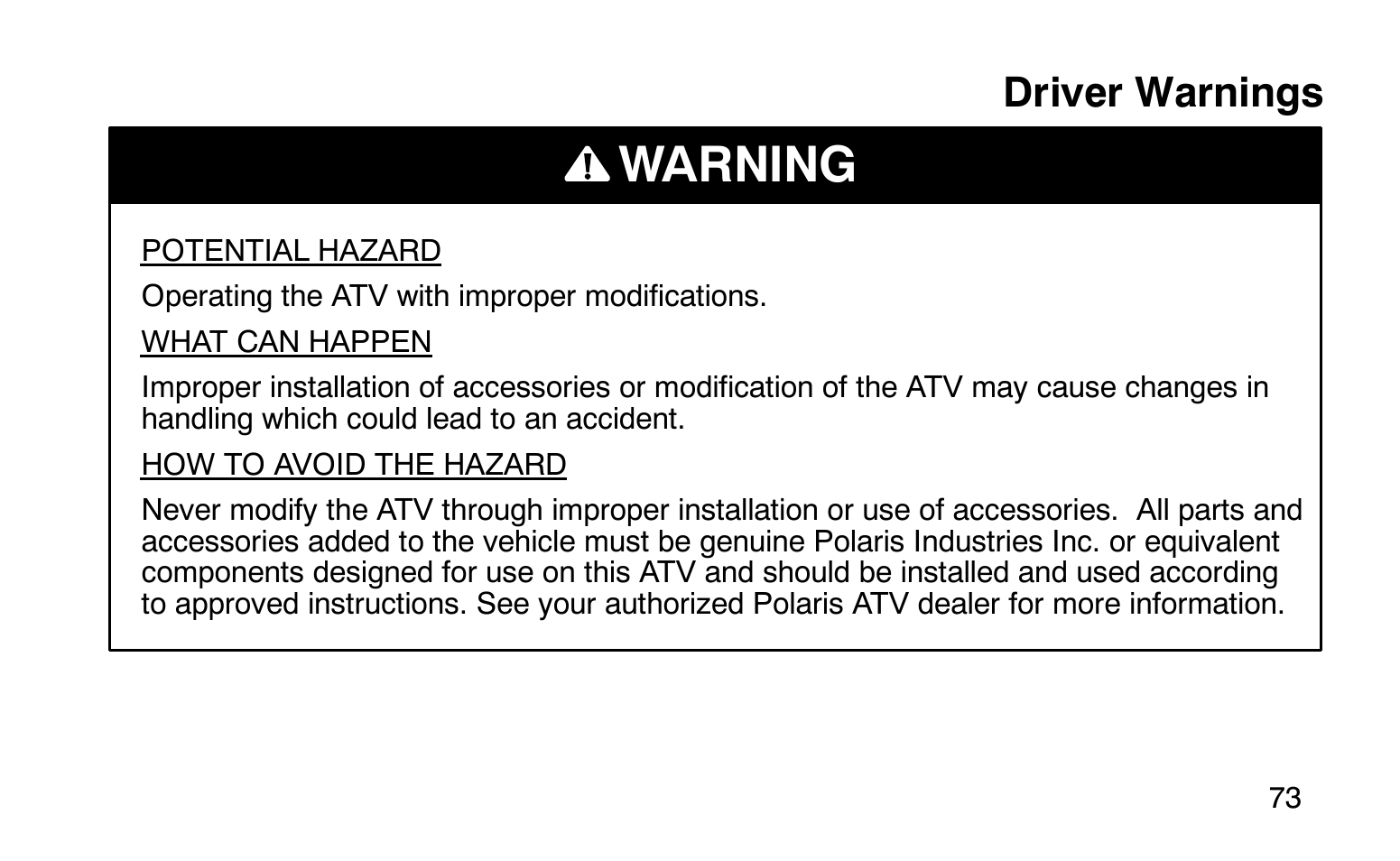 Warning, Driver warnings | Polaris Sprotsman 90 User Manual | Page 75 / 188