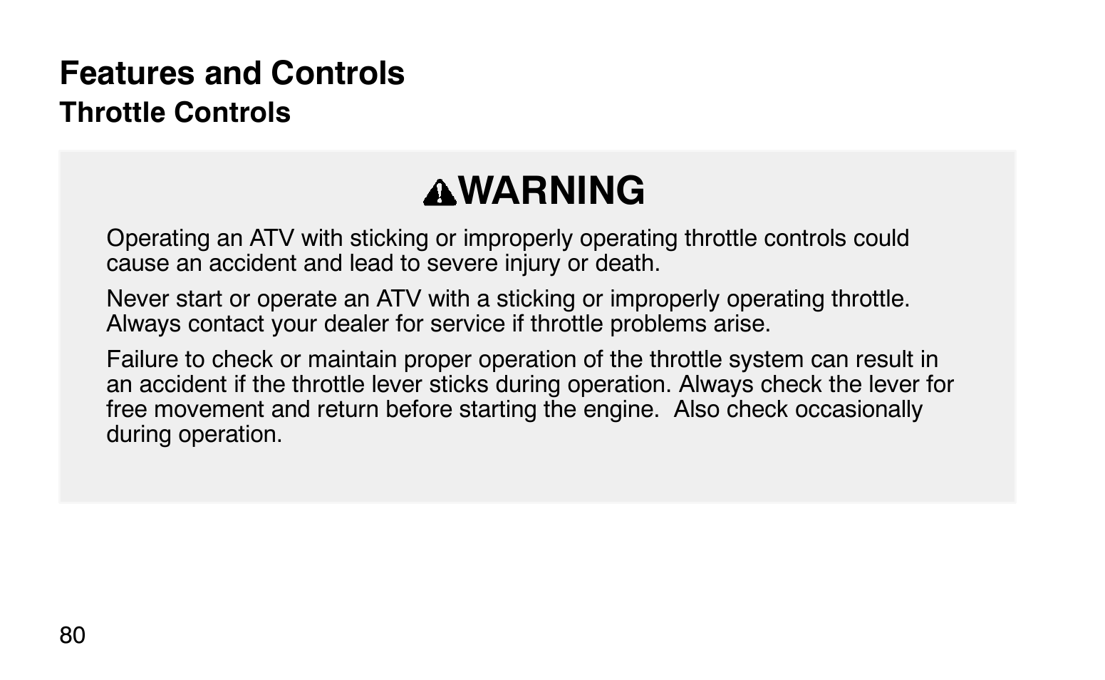 Warning, Features and controls | Polaris Sprotsman 90 User Manual | Page 82 / 188