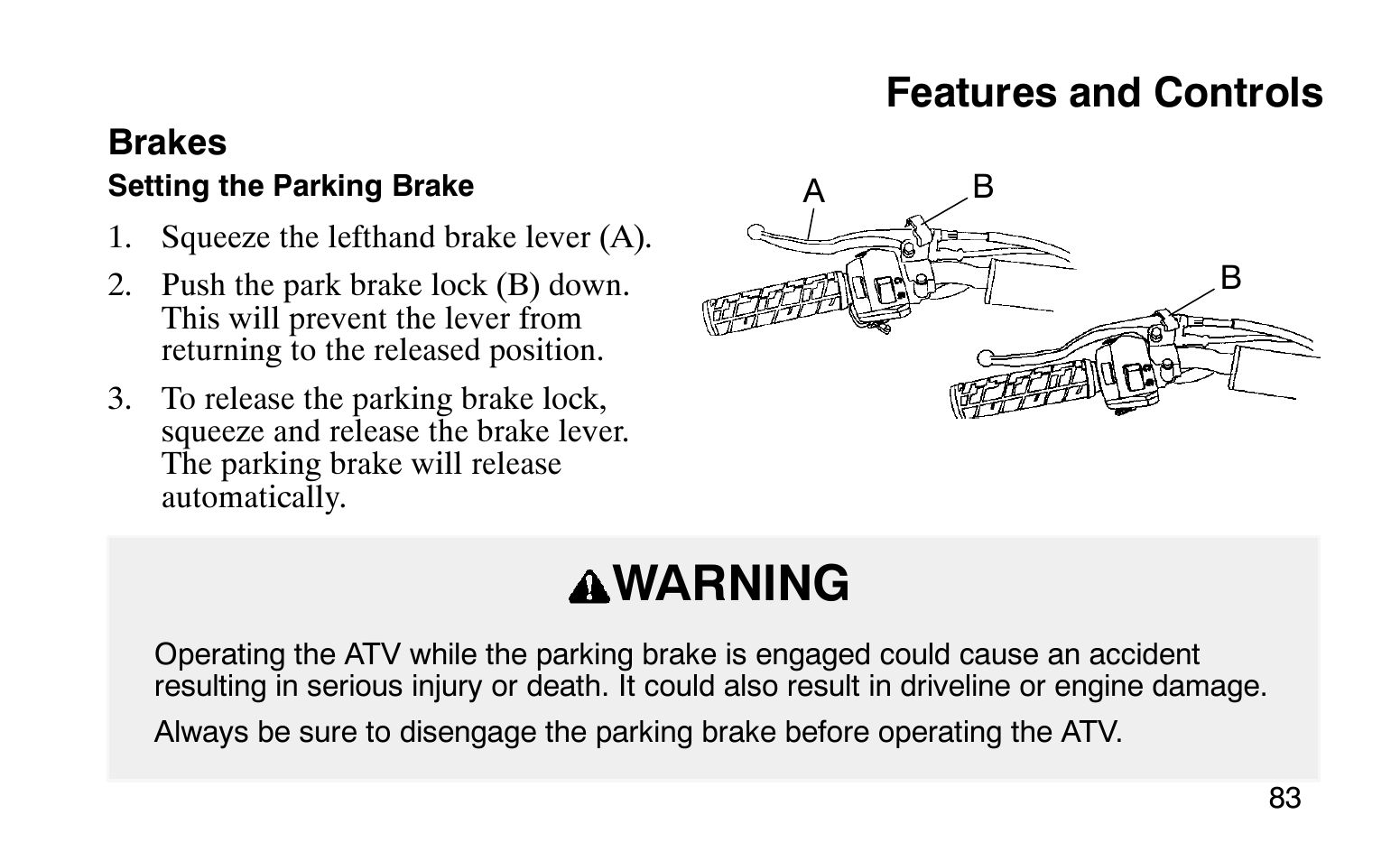 Warning, Features and controls | Polaris Sprotsman 90 User Manual | Page 85 / 188
