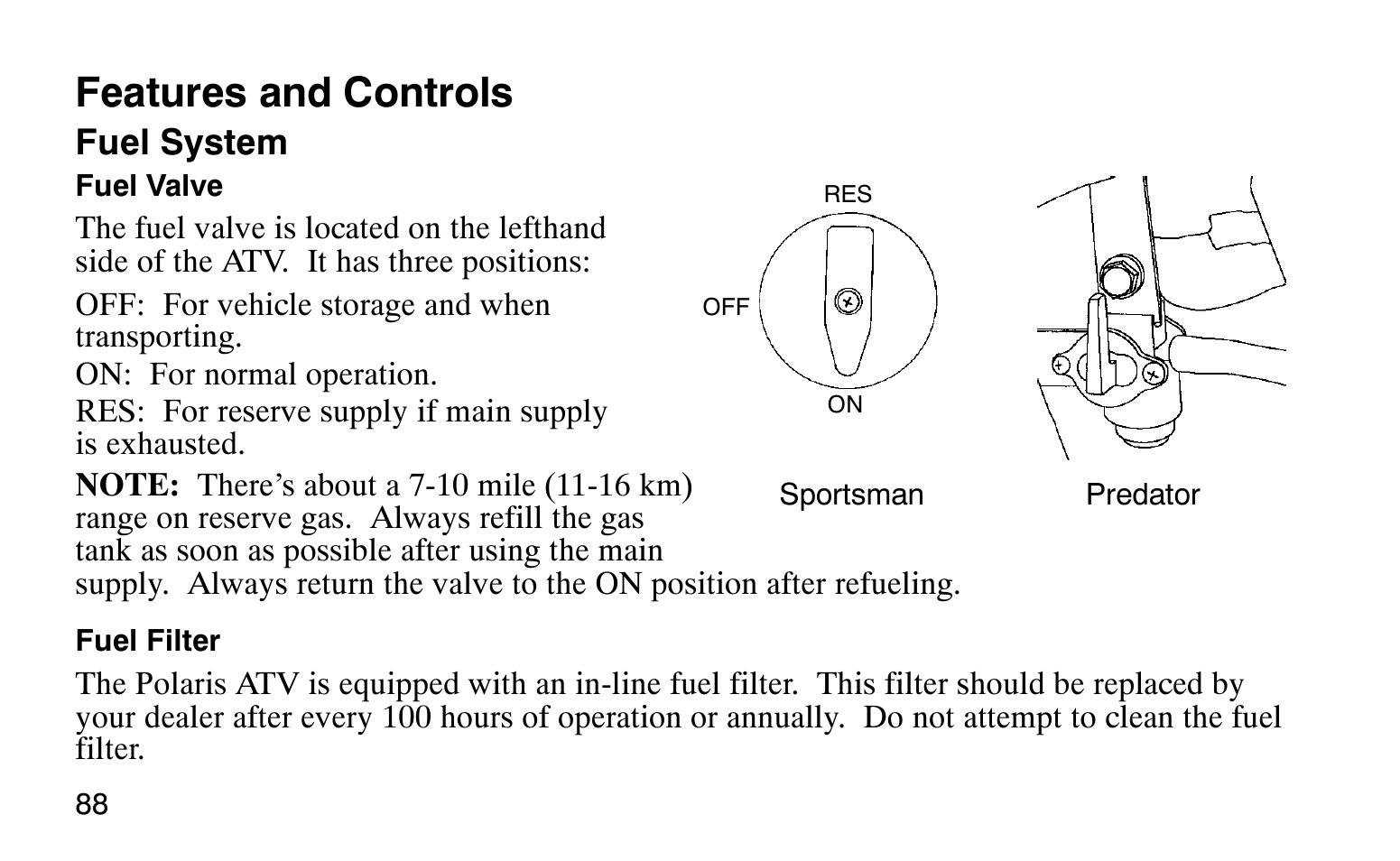 Features and controls | Polaris Sprotsman 90 User Manual | Page 90 / 188