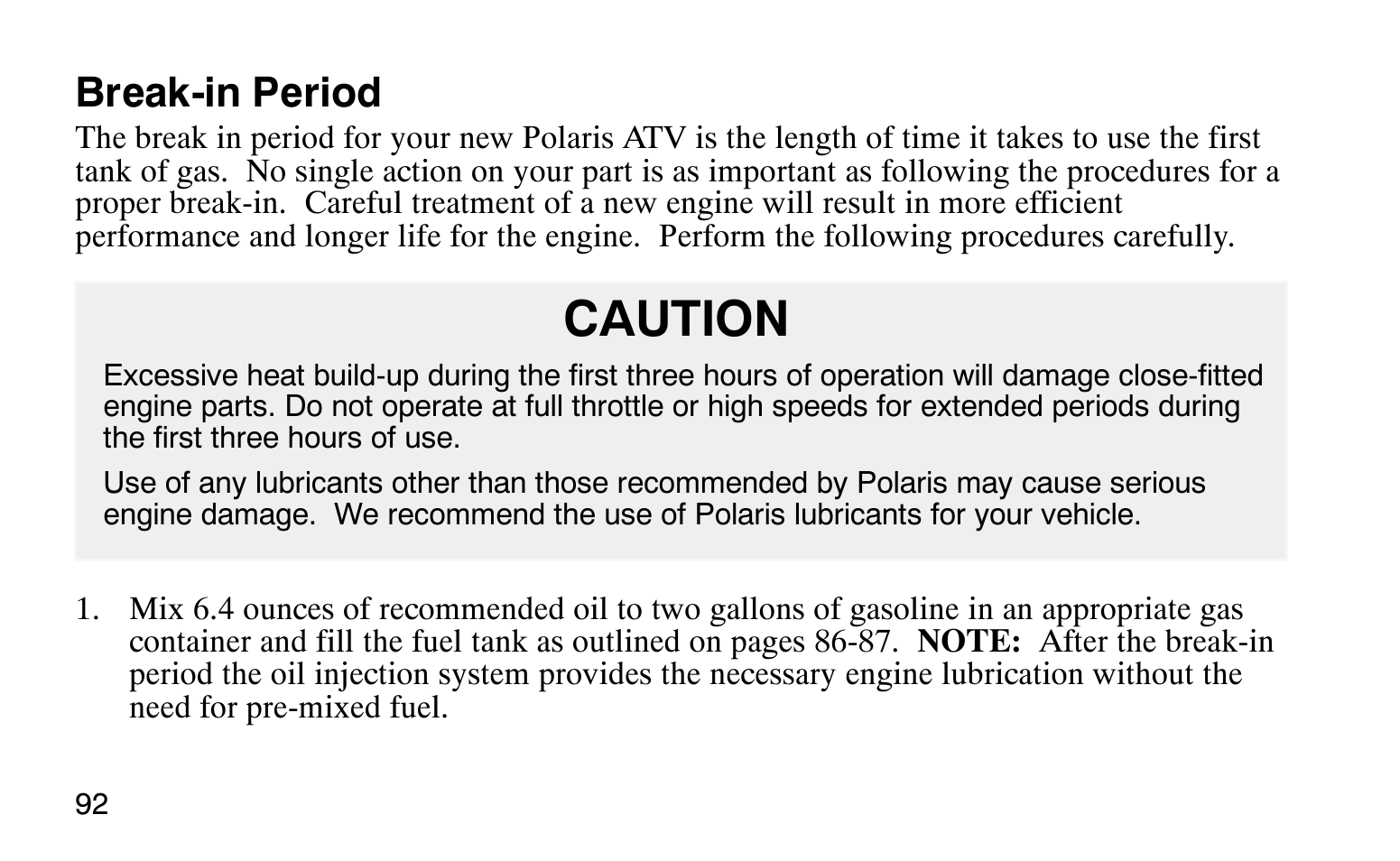 Caution, Break-in period | Polaris Sprotsman 90 User Manual | Page 94 / 188