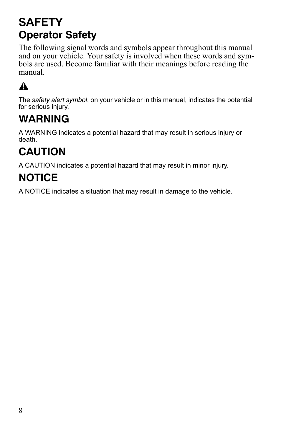 Safety, Operator safety, Warning | Caution, Notice | Polaris 600 RMK Shift User Manual | Page 11 / 133