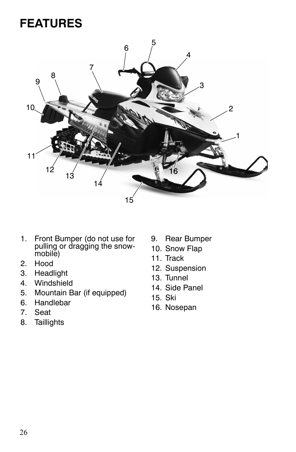 Features | Polaris 600 RMK Shift User Manual | Page 29 / 133