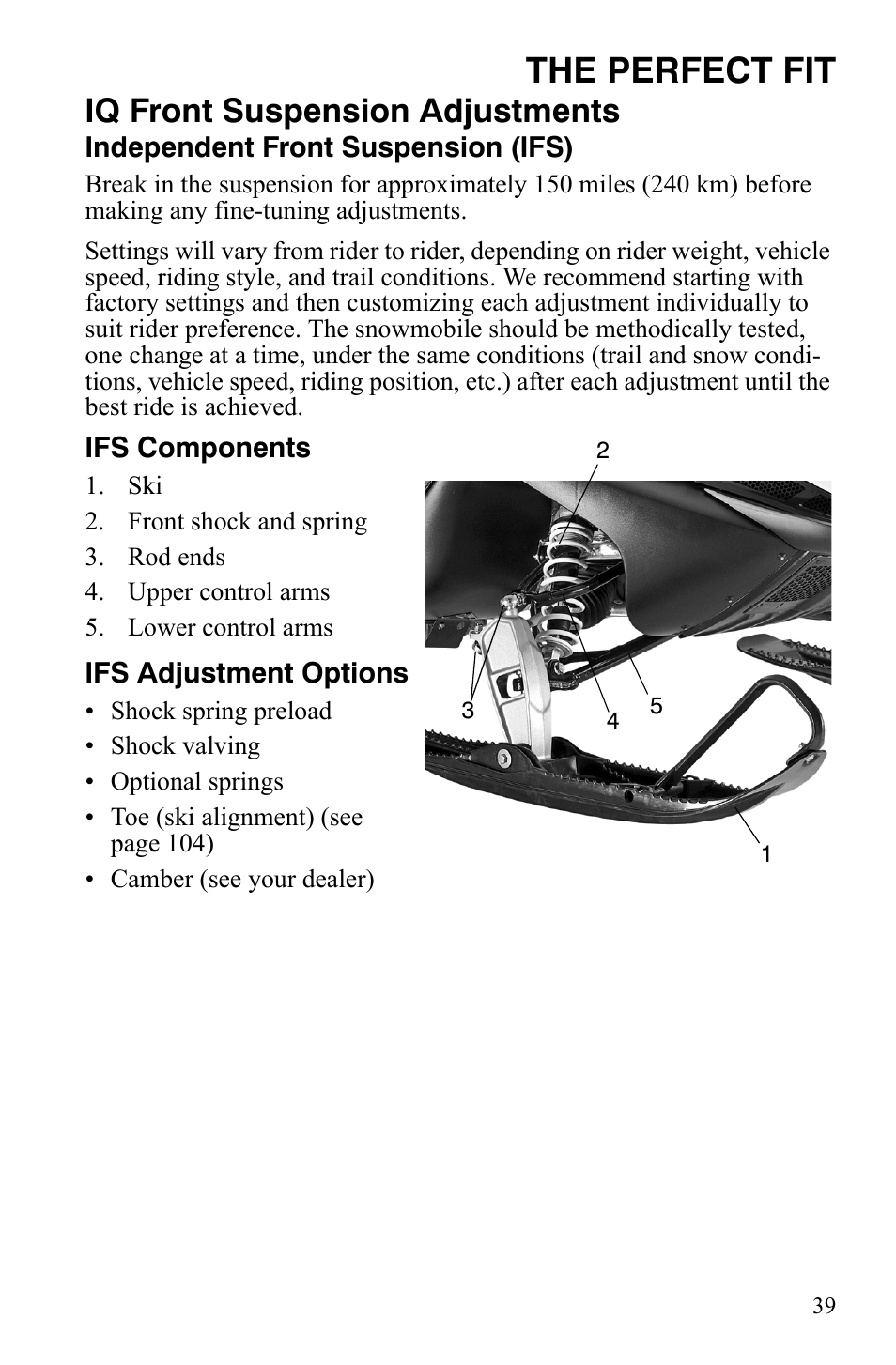 The perfect fit, Iq front suspension adjustments | Polaris 600 RMK Shift User Manual | Page 42 / 133