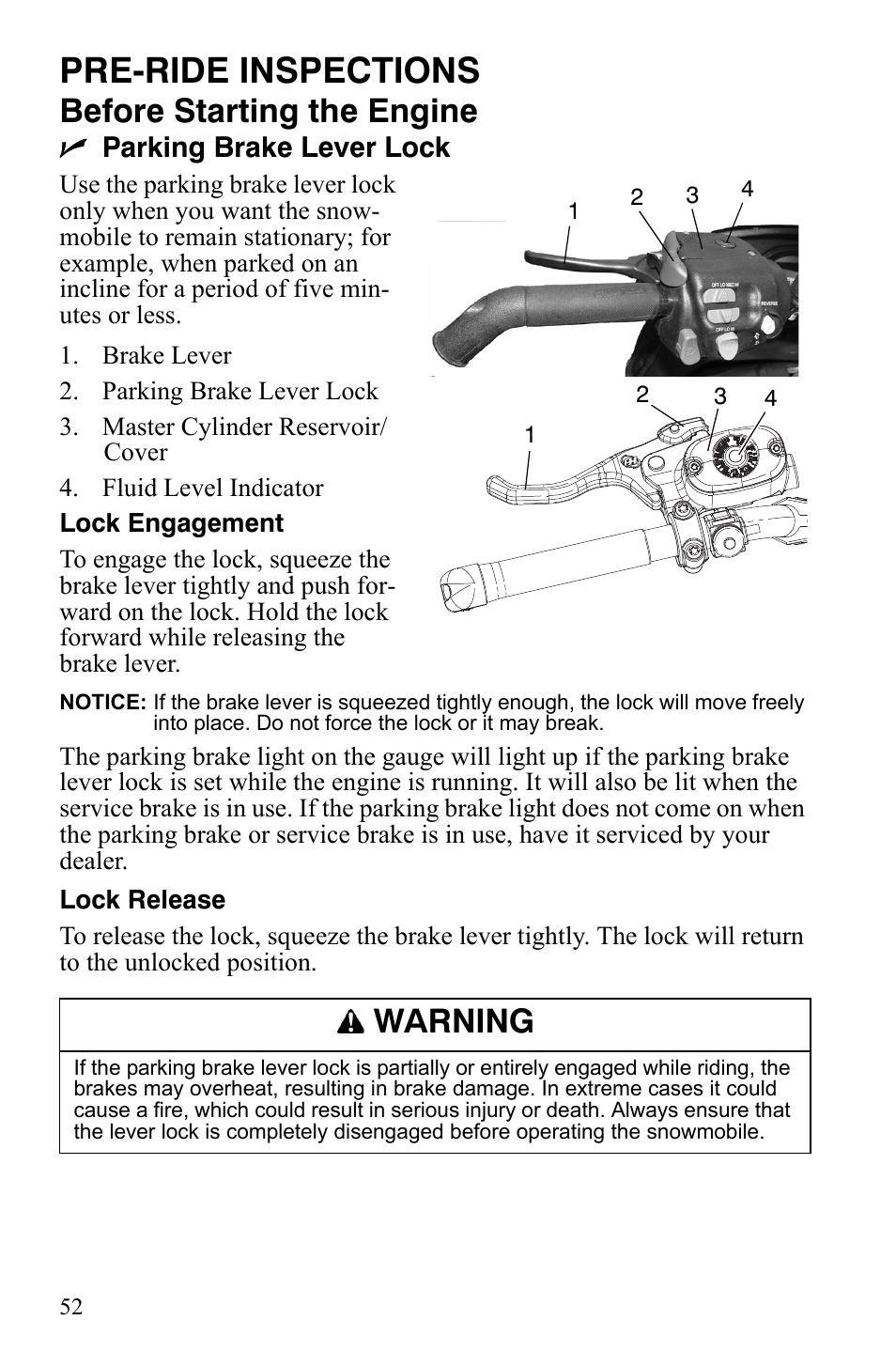 Pre-ride inspections, Before starting the engine, Warning | Polaris 600 RMK Shift User Manual | Page 55 / 133