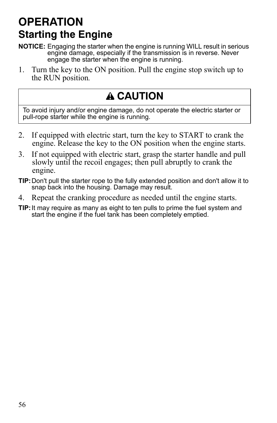 Operation, Starting the engine, Caution | Polaris 600 RMK Shift User Manual | Page 59 / 133