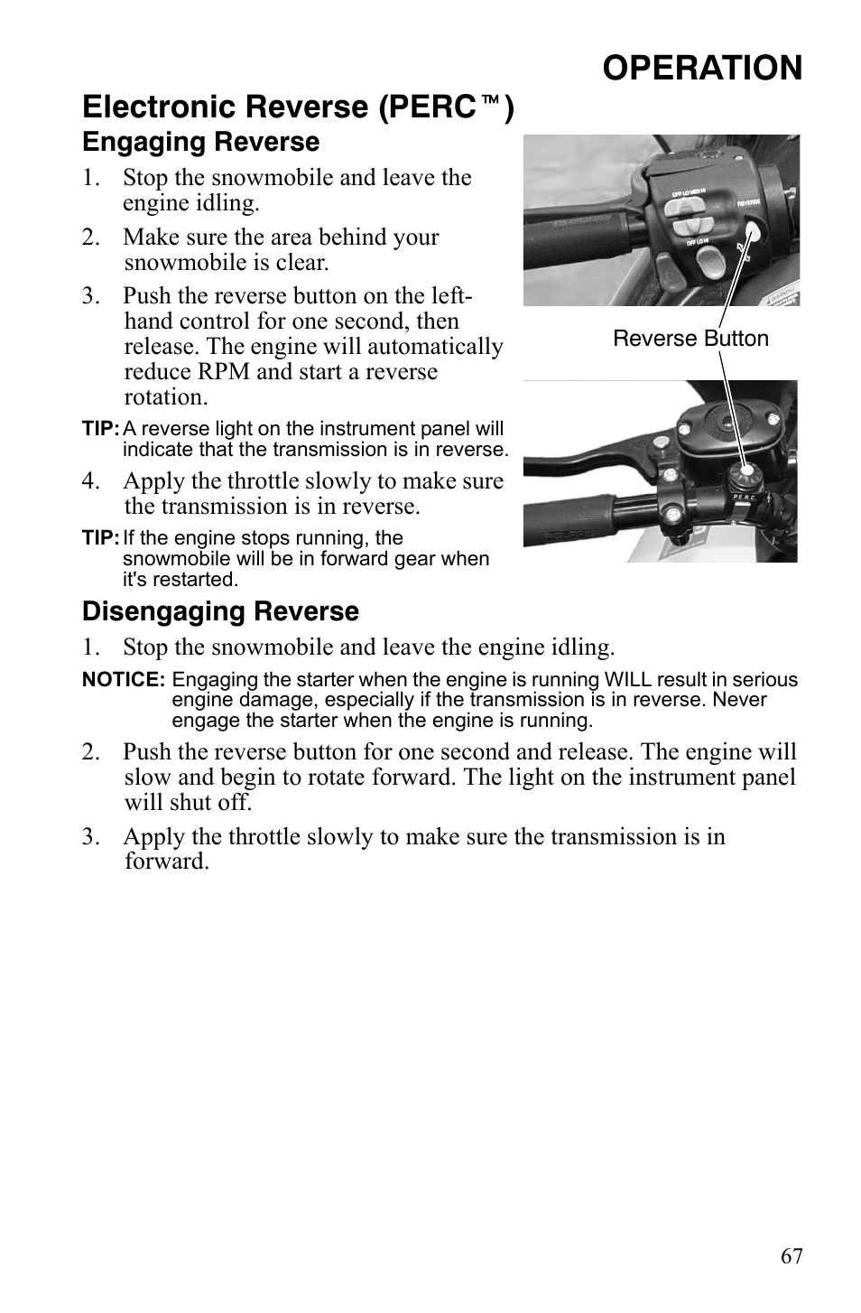Operation, Electronic reverse (perc t ), Engaging reverse | Disengaging reverse | Polaris 600 RMK Shift User Manual | Page 70 / 133