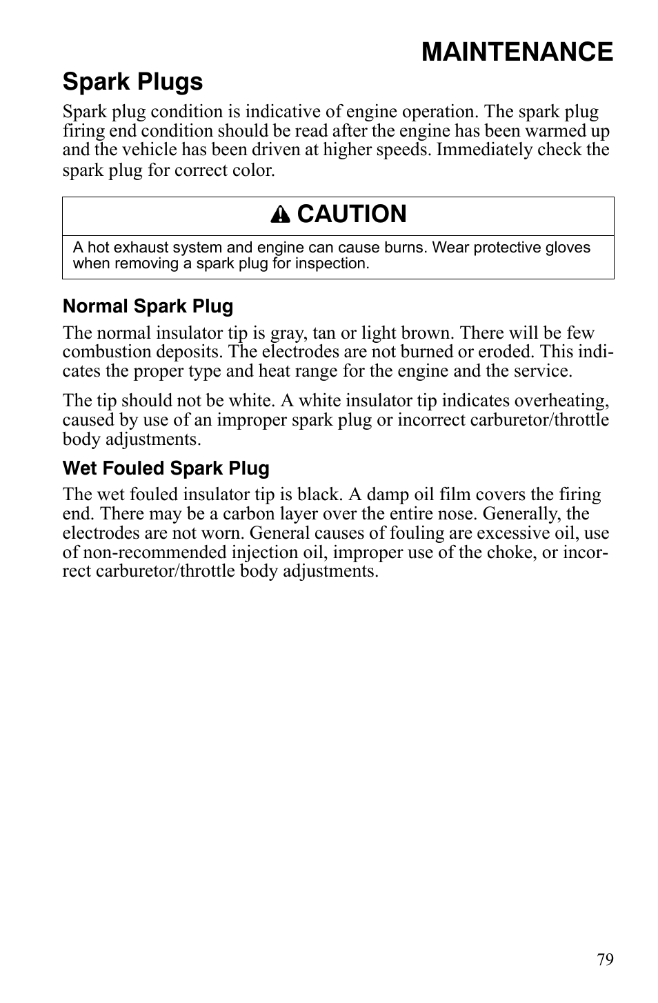 Maintenance, Spark plugs, Caution | Polaris 600 RMK Shift User Manual | Page 82 / 133
