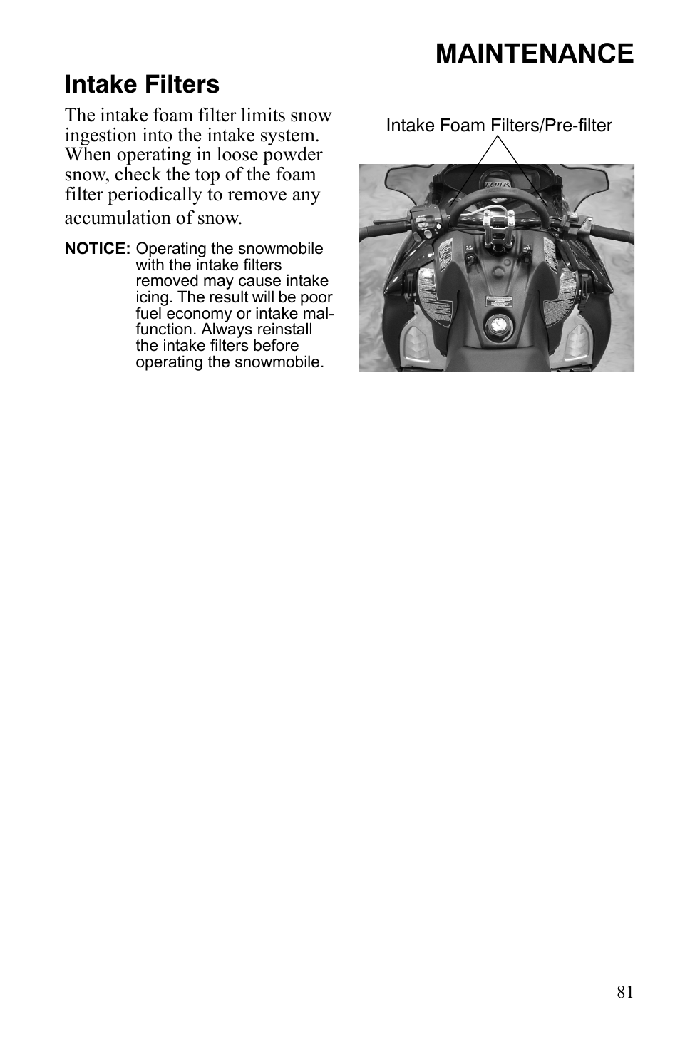Maintenance, Intake filters | Polaris 600 RMK Shift User Manual | Page 84 / 133