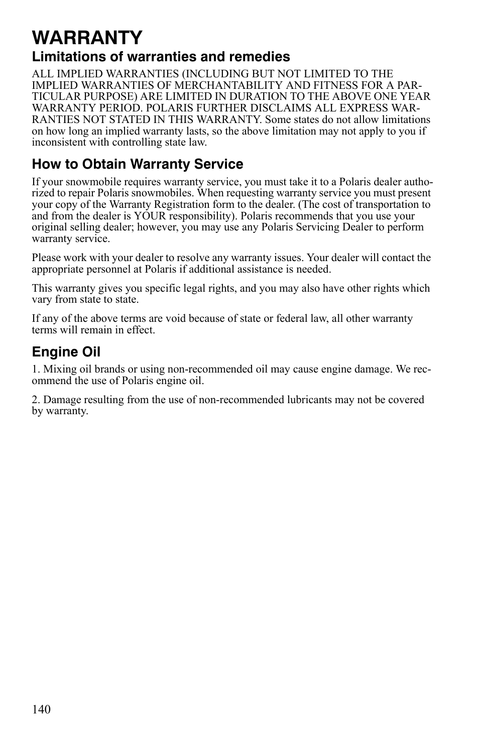 Warranty, Limitations of warranties and remedies, How to obtain warranty service | Engine oil | Polaris 700 IQ User Manual | Page 143 / 154