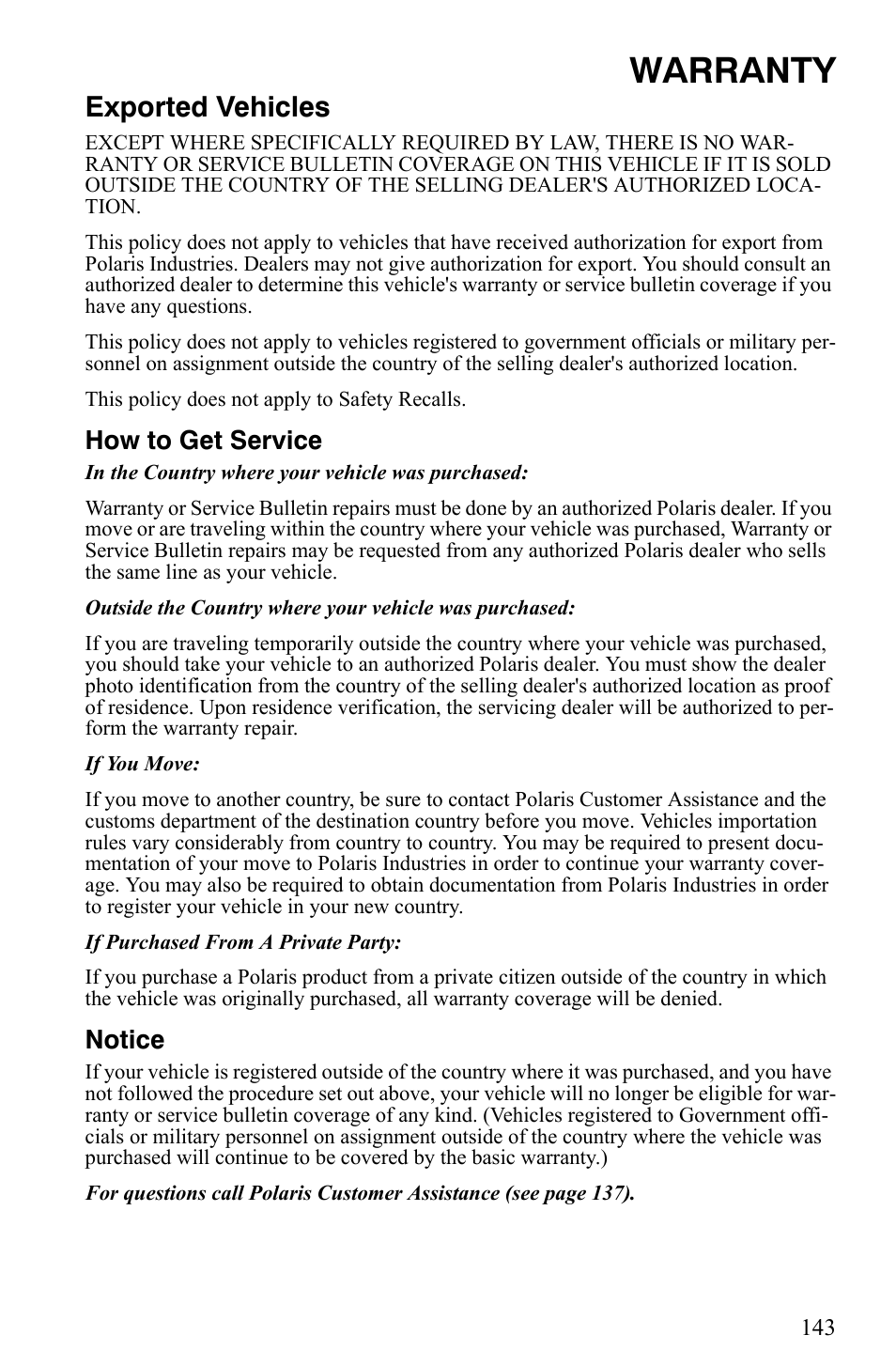 Warranty, Exported vehicles, How to get service | Notice | Polaris 700 IQ User Manual | Page 146 / 154