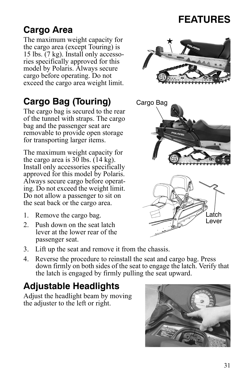 Features, Cargo area, Cargo bag (touring) | Adjustable headlights | Polaris 700 IQ User Manual | Page 34 / 154