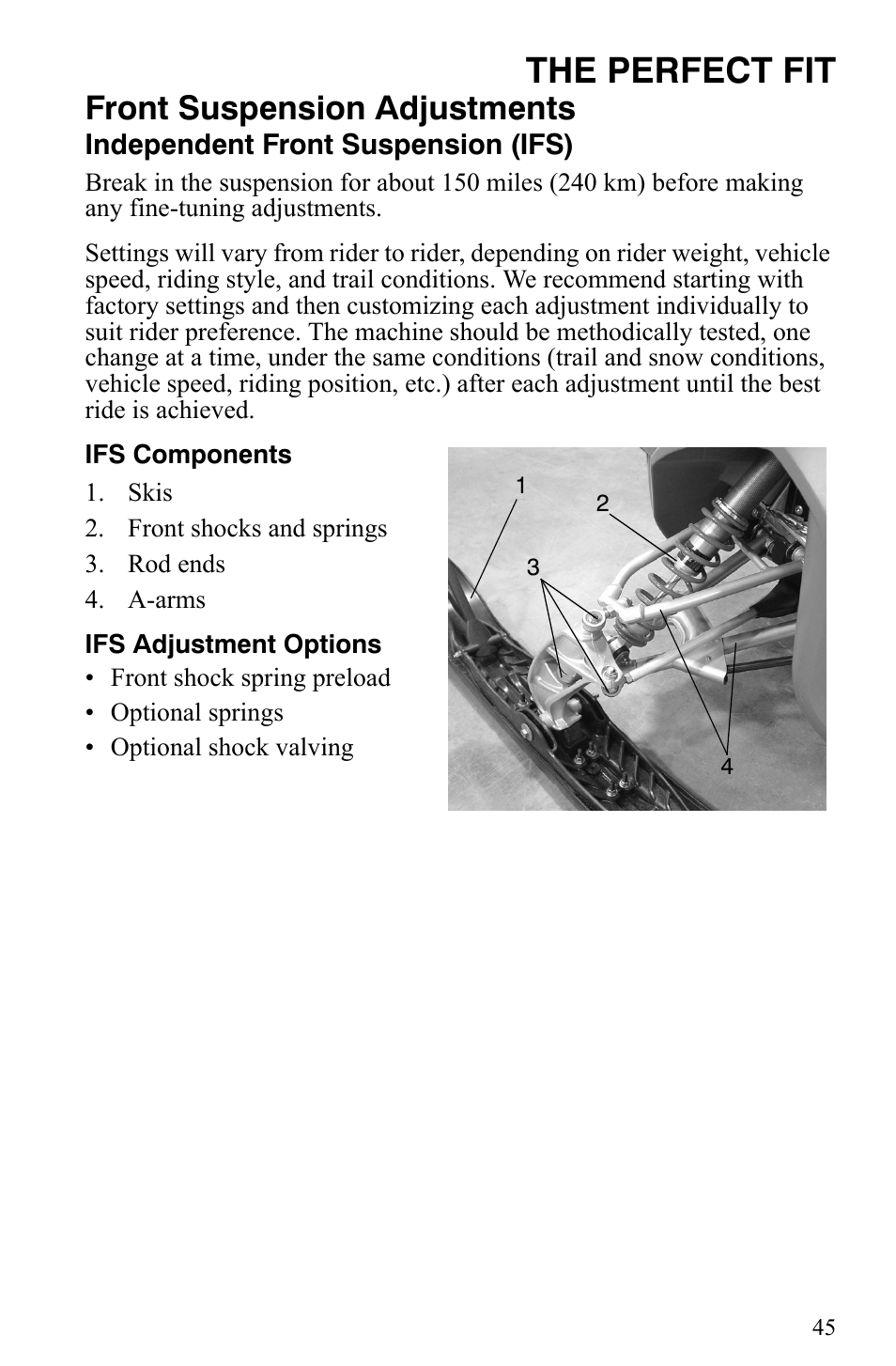 The perfect fit, Front suspension adjustments | Polaris 700 IQ User Manual | Page 48 / 154