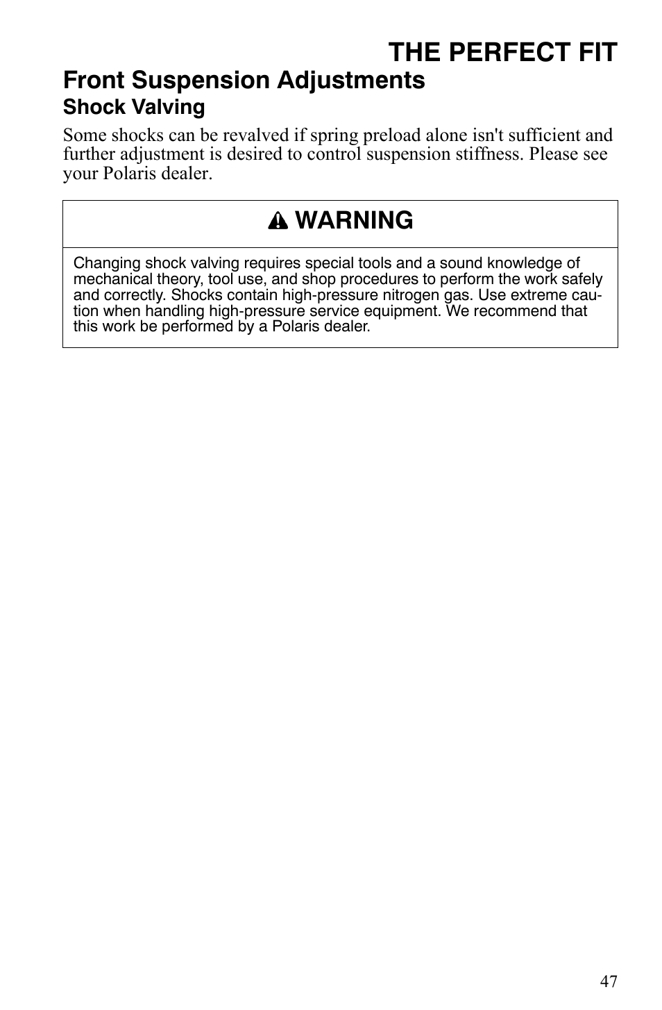 The perfect fit, Front suspension adjustments, Warning | Polaris 700 IQ User Manual | Page 50 / 154