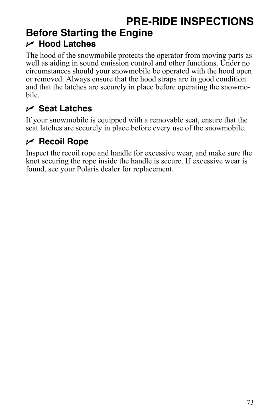 Pre-ride inspections, Before starting the engine | Polaris 700 IQ User Manual | Page 76 / 154