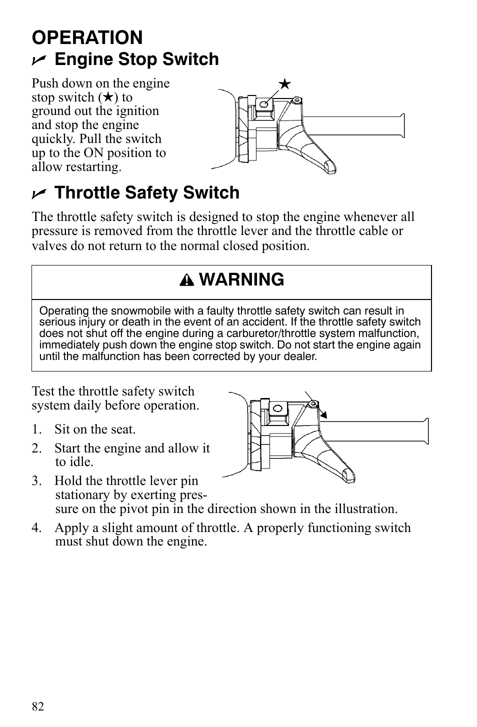 Operation, Engine stop switch, Throttle safety switch | Warning | Polaris 700 IQ User Manual | Page 85 / 154