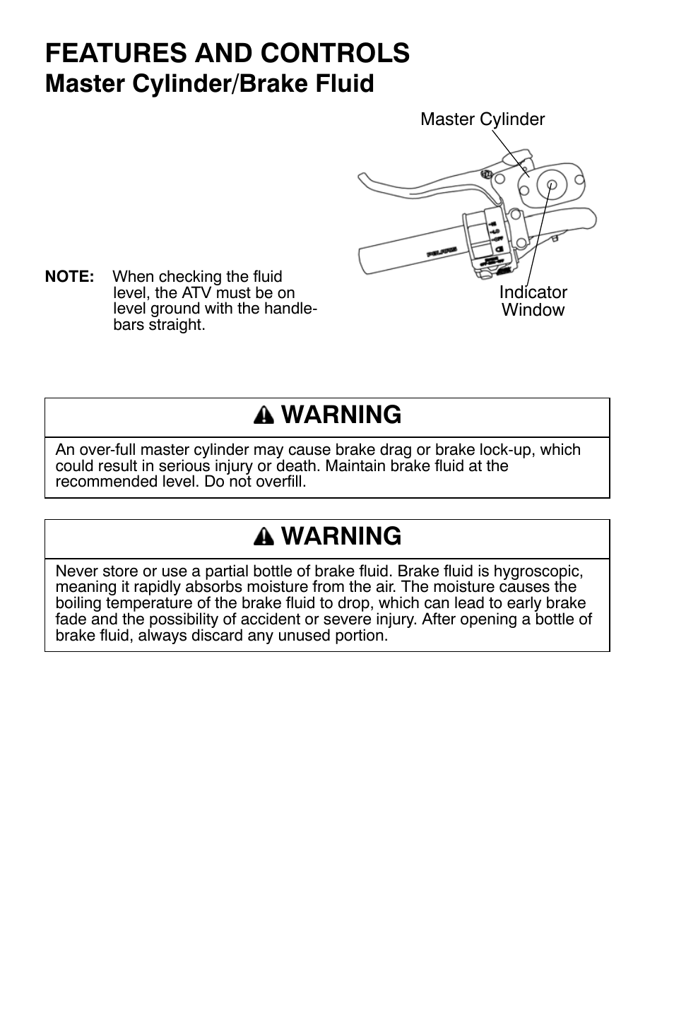 Features and controls, Master cylinder/brake fluid, Warning | Polaris Sportsman 9920630 User Manual | Page 40 / 149