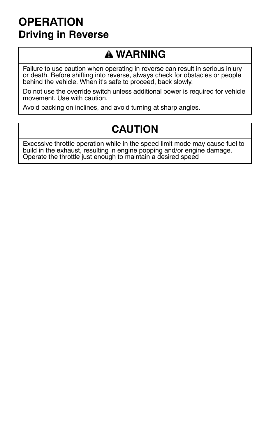 Operation, Driving in reverse warning, Caution | Polaris Sportsman 9920630 User Manual | Page 76 / 149