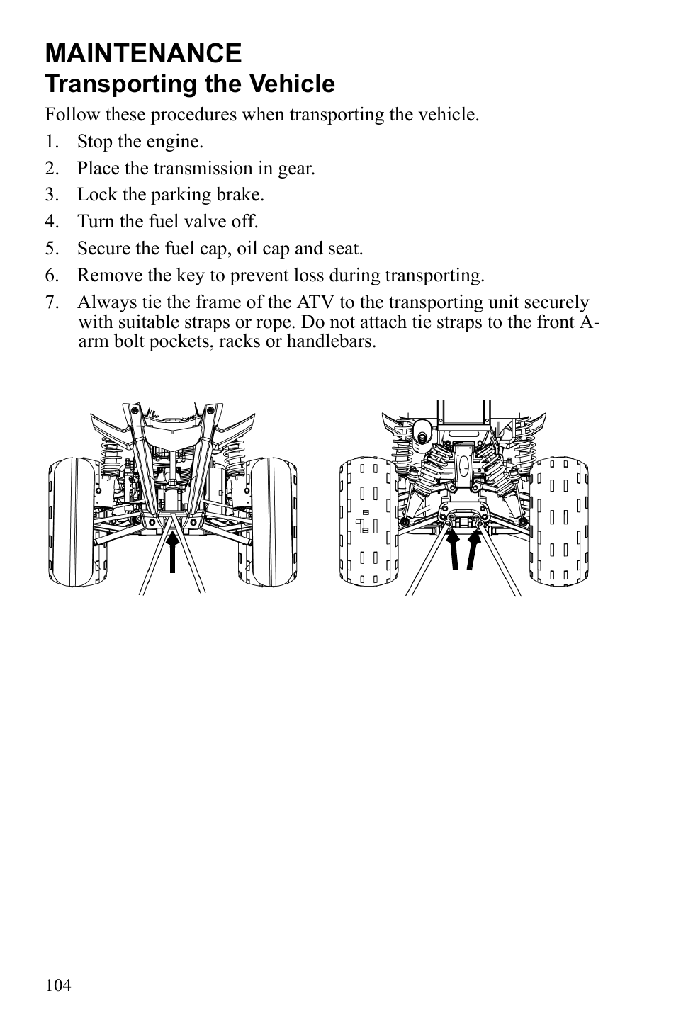 Maintenance, Transporting the vehicle | Polaris Sportsman 9922245 User Manual | Page 108 / 133