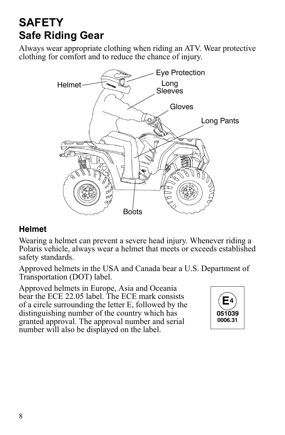 Safety, Safe riding gear | Polaris Sportsman 9922245 User Manual | Page 12 / 133