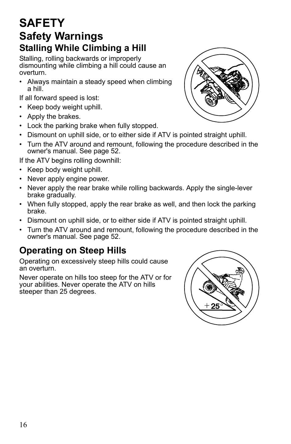 Safety, Safety warnings, Stalling while climbing a hill | Operating on steep hills | Polaris Sportsman 9922245 User Manual | Page 20 / 133