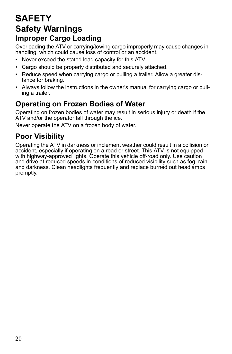 Safety, Safety warnings, Improper cargo loading | Operating on frozen bodies of water, Poor visibility | Polaris Sportsman 9922245 User Manual | Page 24 / 133