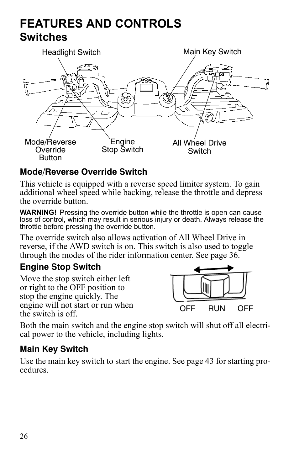 Features and controls, Switches | Polaris Sportsman 9922245 User Manual | Page 30 / 133