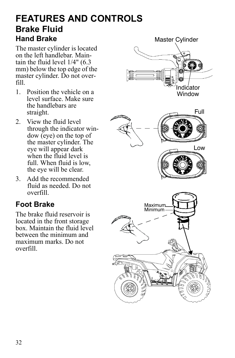 Features and controls, Brake fluid | Polaris Sportsman 9922245 User Manual | Page 36 / 133