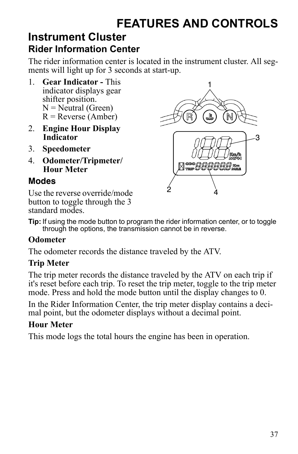 Features and controls, Instrument cluster | Polaris Sportsman 9922245 User Manual | Page 41 / 133