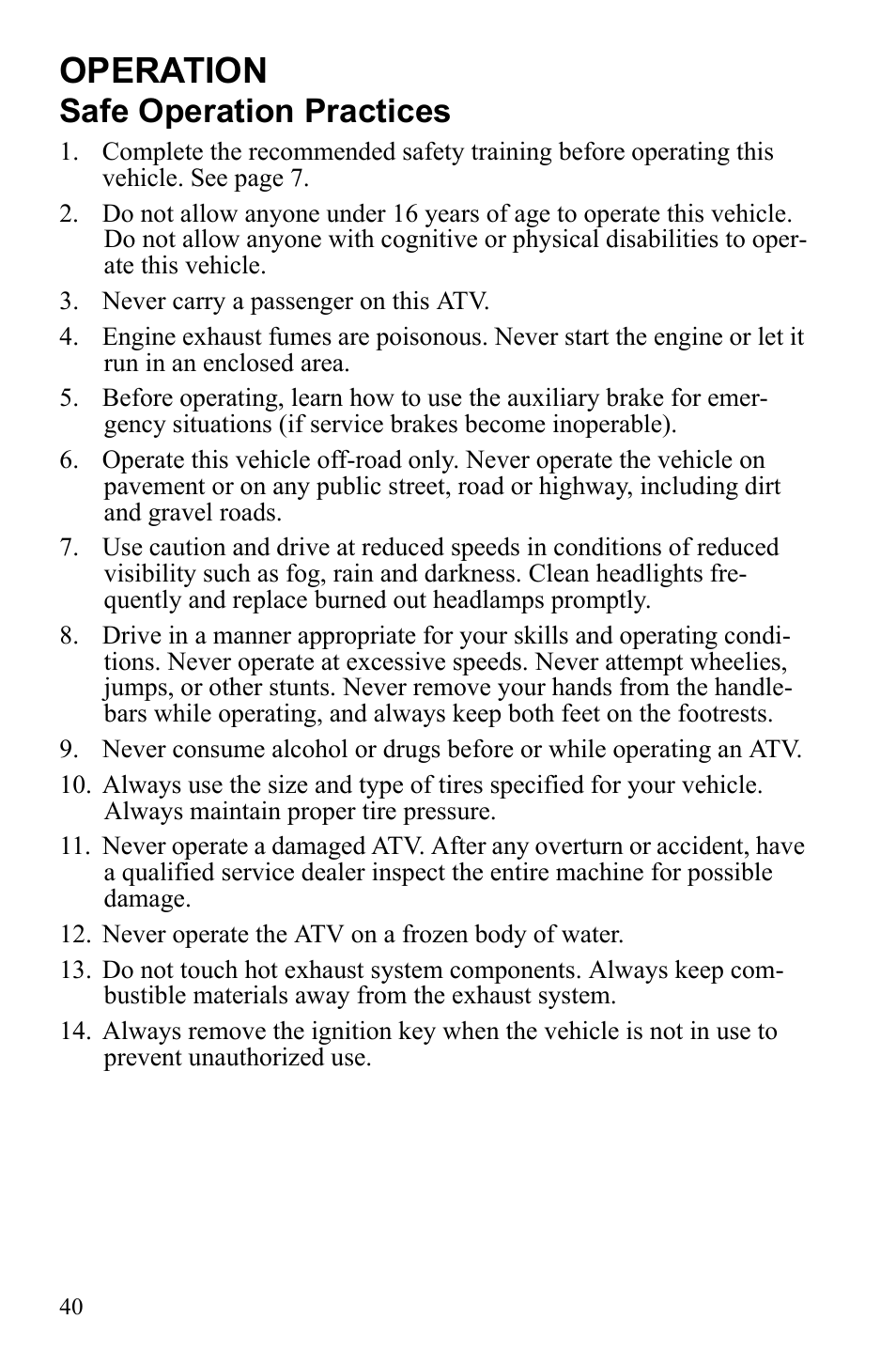 Operation, Safe operation practices | Polaris Sportsman 9922245 User Manual | Page 44 / 133