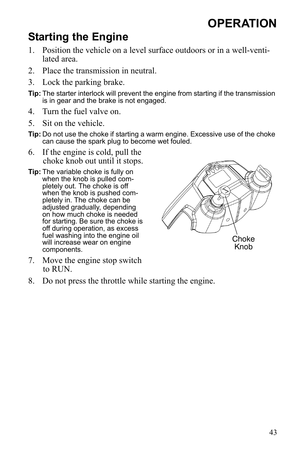 Operation, Starting the engine | Polaris Sportsman 9922245 User Manual | Page 47 / 133