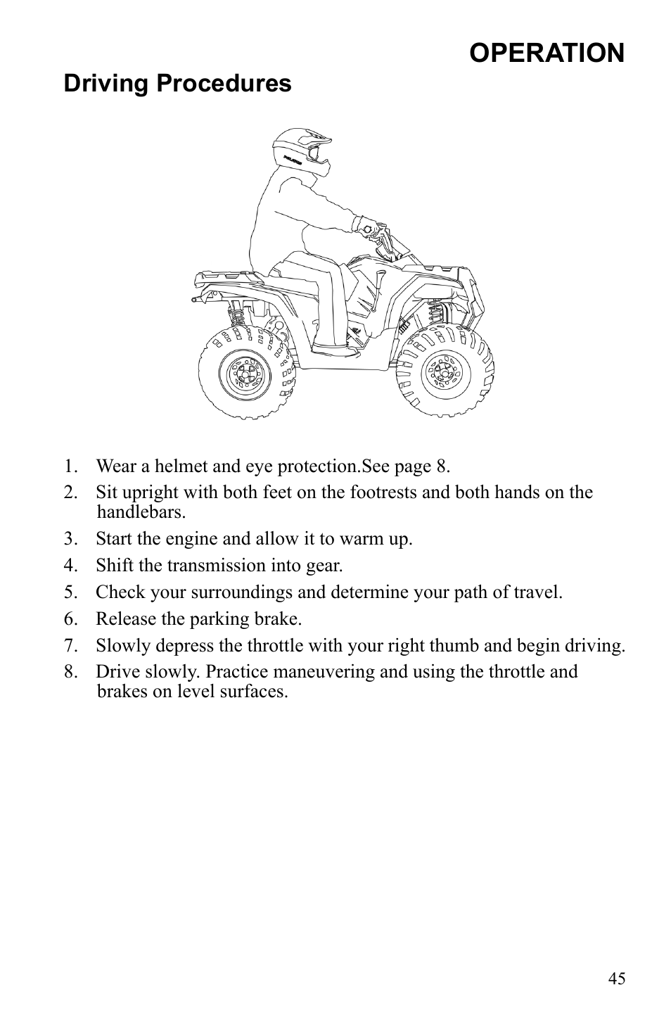 Operation, Driving procedures | Polaris Sportsman 9922245 User Manual | Page 49 / 133