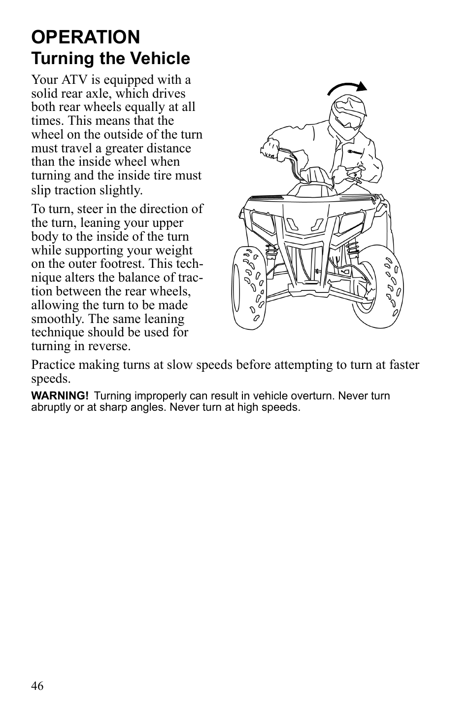 Operation, Turning the vehicle | Polaris Sportsman 9922245 User Manual | Page 50 / 133