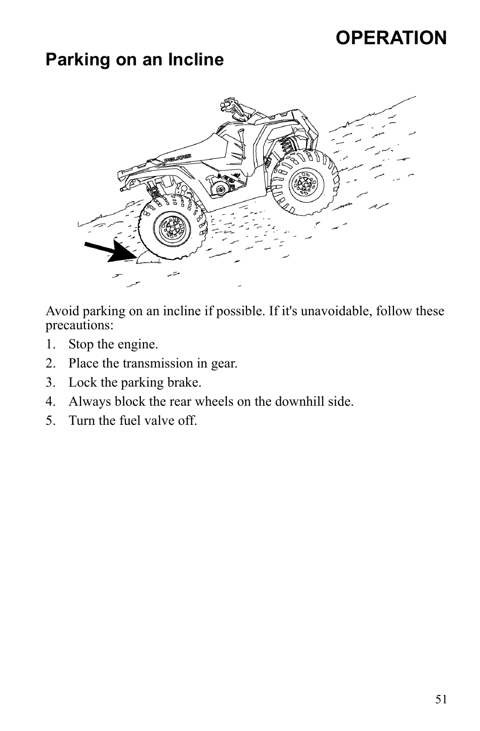 Operation, Parking on an incline | Polaris Sportsman 9922245 User Manual | Page 55 / 133